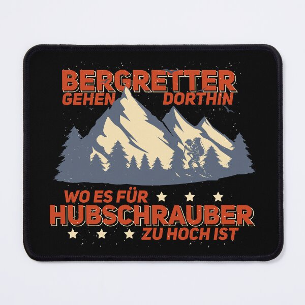 Item preview, Mountain rescuers go there, mountain climbers piste guard designed and sold by StrongShirts.