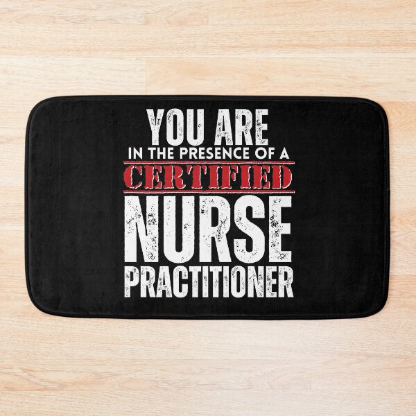 Item preview, You are in the Presence of a Certified Nurse Practitioner CNP designed and sold by It's On Backwards.