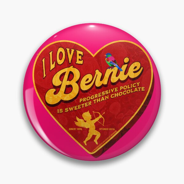 Item preview, PMD00410 Progressive Movement Designs I Love Bernie Progressive Policy is Sweeter than Chocolate for Bernie Sanders supporter progressives designed and sold by ProgressiveLeft.