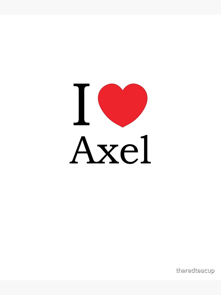 I Love Axel - With Simple Love Heart | Poster