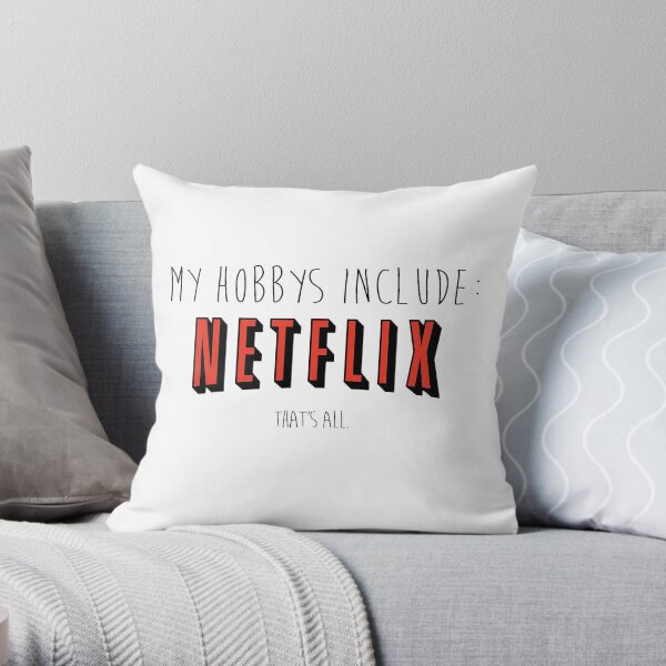 Netflix Hobby Throw Pillow