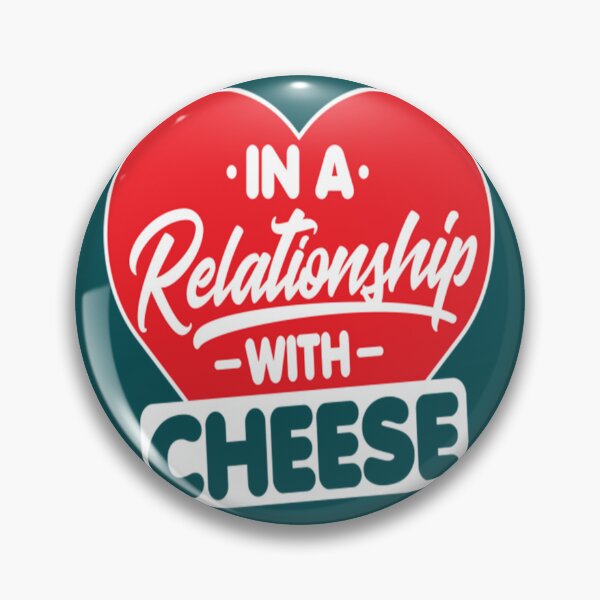 Item preview, cheese lover gifts t shirtin a relationship with cheeses   funny cheese lover designed and sold by KallenWatters.