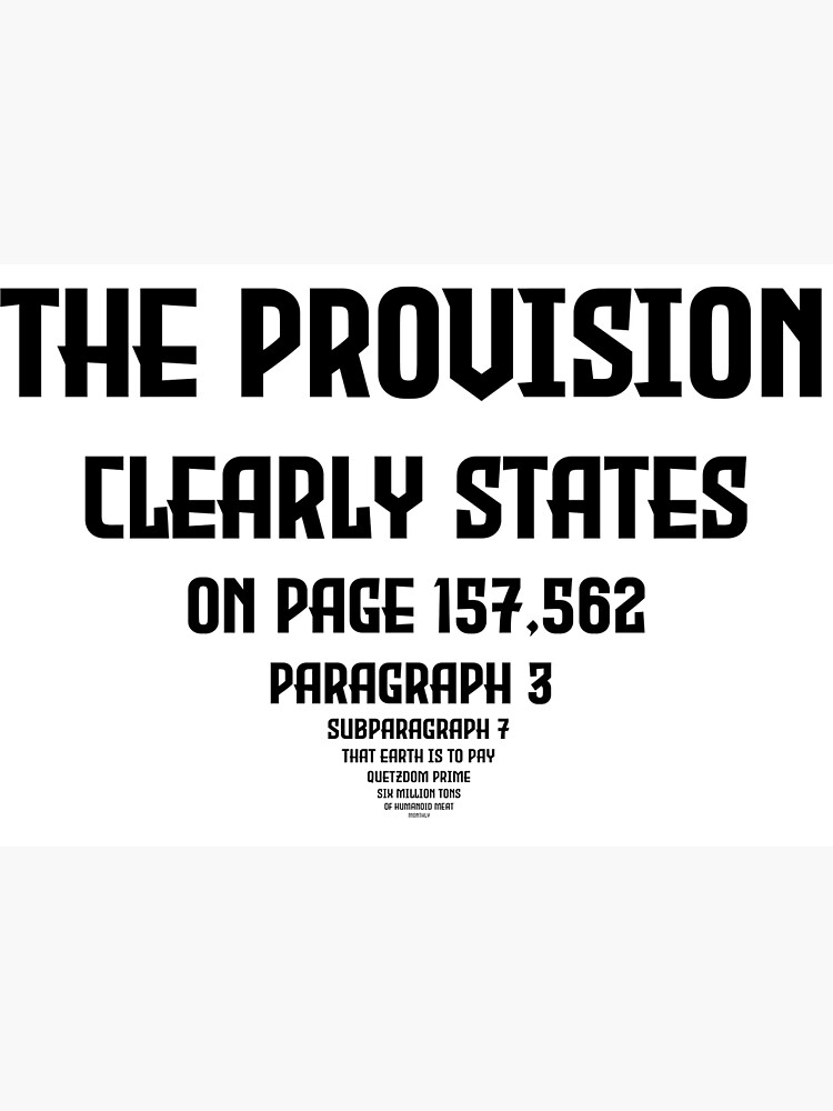 Thumbnail 3 of 3, Photographic Print, The Provision Clearly states black text designed and sold by DaneSullivan.