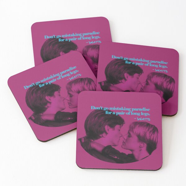 Item preview, Some Kind of Wonderful Watts Paradise Isn't Long Legs Watts Movie Quote designed and sold by gunsnhoney.