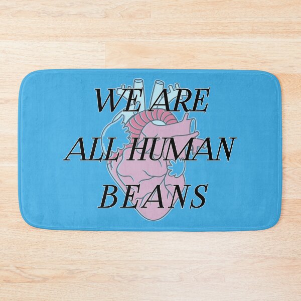 Item preview, Copie de We are all Human beans  designed and sold by RendoRed.