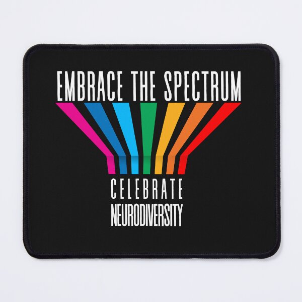 Item preview, Embrace the Spectrum, Celebrate Neurodiversity designed and sold by GS-Imagery.