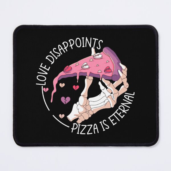 Item preview, Love disappoints pizza is eternal, single af lovelife designed and sold by RisingAir.