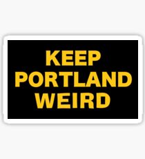 Keep Portland Weird Sticker