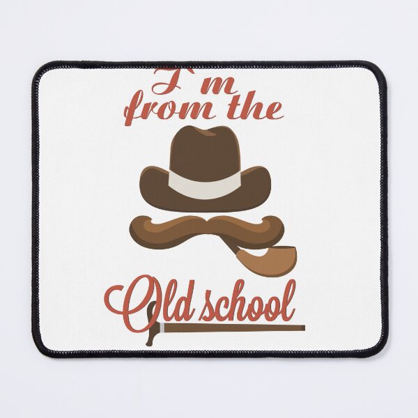 Item preview, I'm from the old school designed and sold by tienda de regalos y mucho mas.
