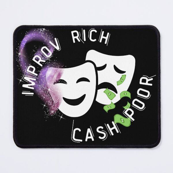 Item preview, Improv Rich Cash Poor (alt) designed and sold by LaughItsComedy.