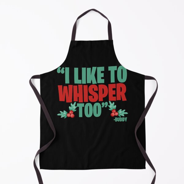Item preview, I like to whisper, too -Buddy the Elf, Elf  designed and sold by Sticker Up.