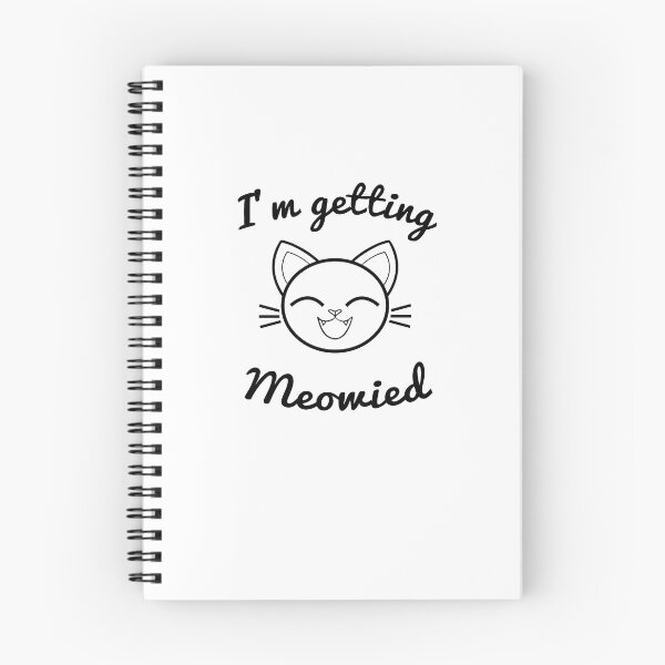 Item preview, I'm Getting Meowied - I'm Getting Married Engagement  designed and sold by TeeTimeGuys.
