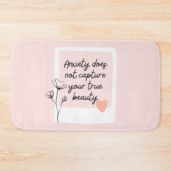 Item preview, Anxiety Does Not Capture Your True Beauty l Pink designed and sold by GabbyC03.