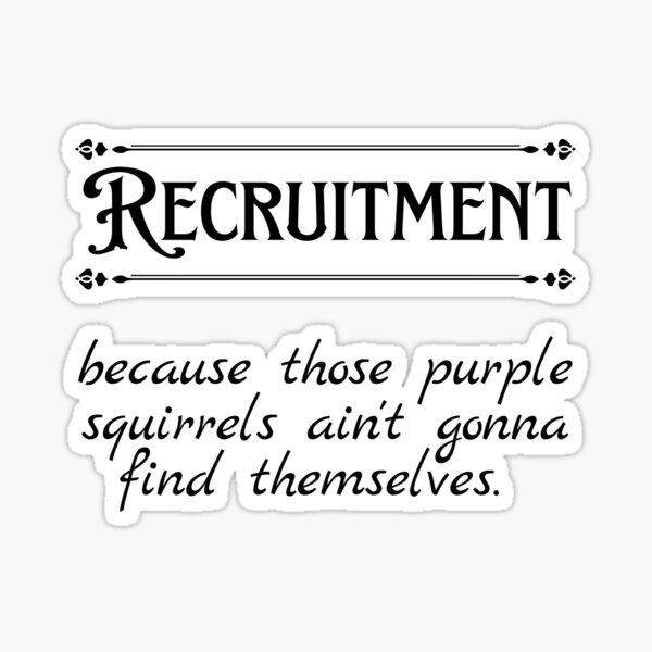 Item preview, Funny Recruiter Definition Purple Squirrel designed and sold by Recruiter-Love.