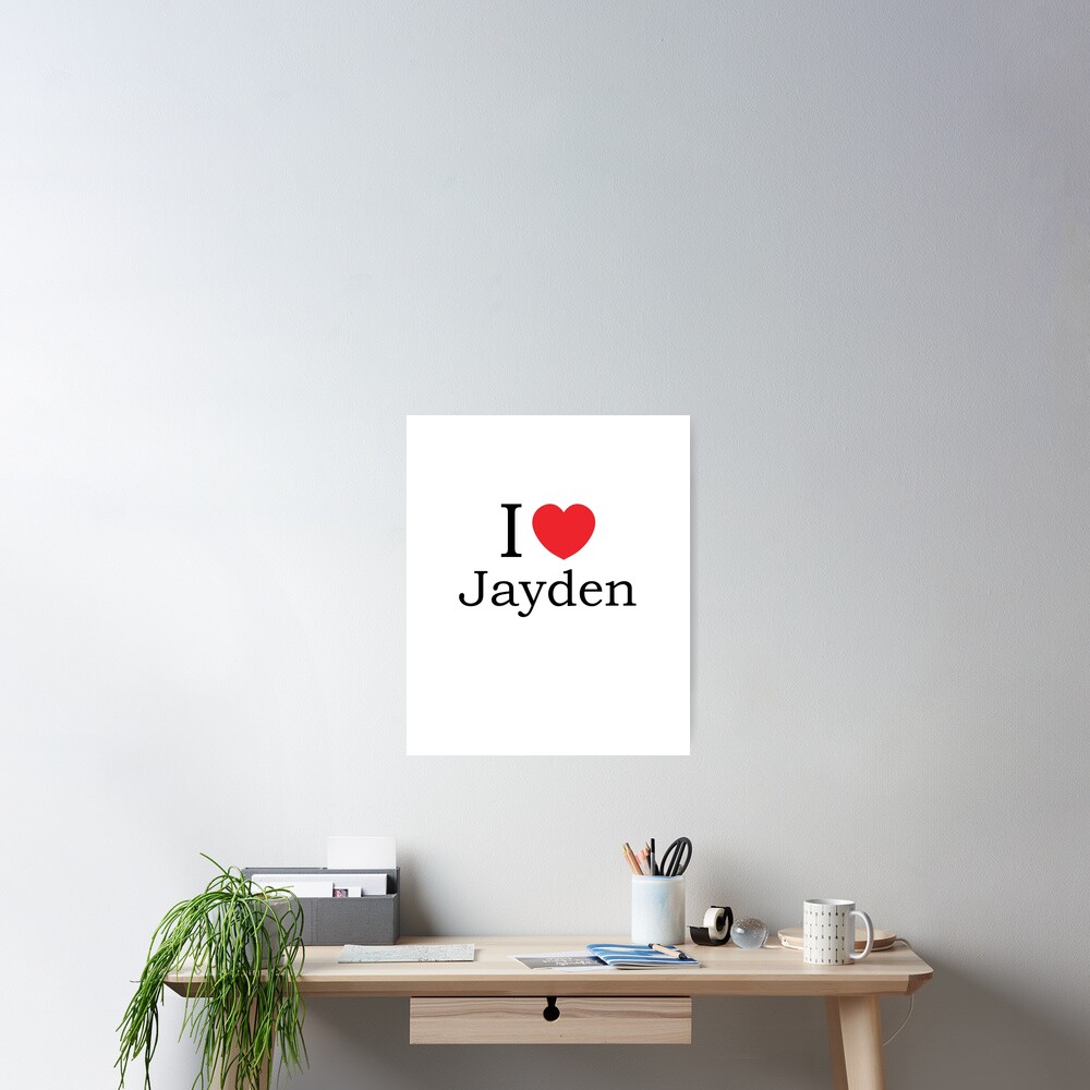 "I Love Jayden With Simple Love Heart" Poster for Sale by