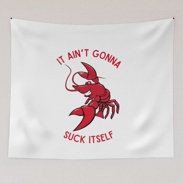 Item preview, Cajun Delight, Ain’t Gonna Suck Itself! designed and sold by Fhfarms.