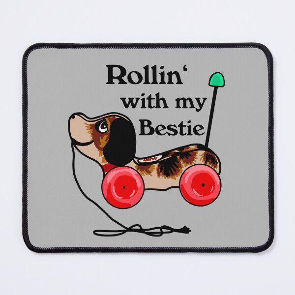 Item preview, Rollin' With My Bestie Pull Toy  designed and sold by Unhinged Heather.