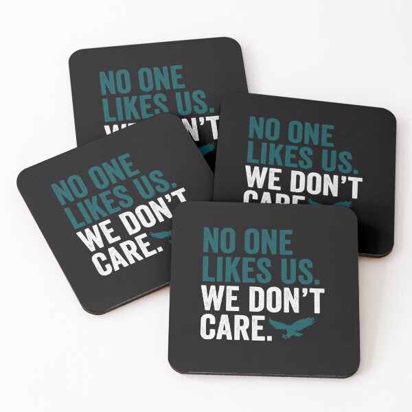 Item preview, No One Likes Us We Dont Care Eagles Philadelphia designed and sold by DesignMacy.