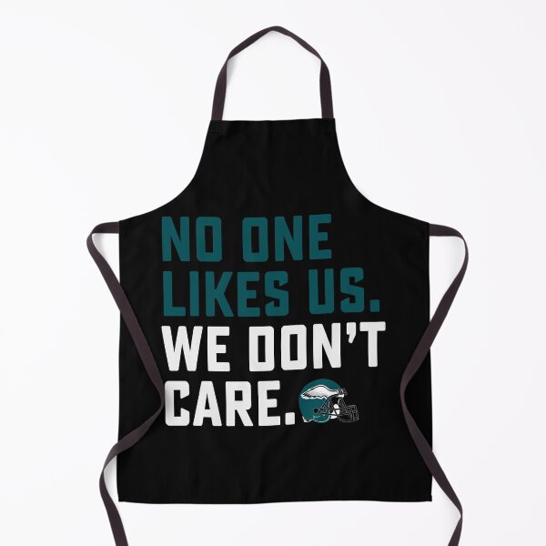 Item preview, No One Likes Us We Dont Care Eagles Philadelphia designed and sold by DesignMacy.