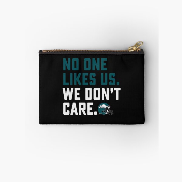 Aperçu de l'œuvre No One Likes Us We Dont Care Eagles Philadelphia  créée et vendue par DesignMacy.