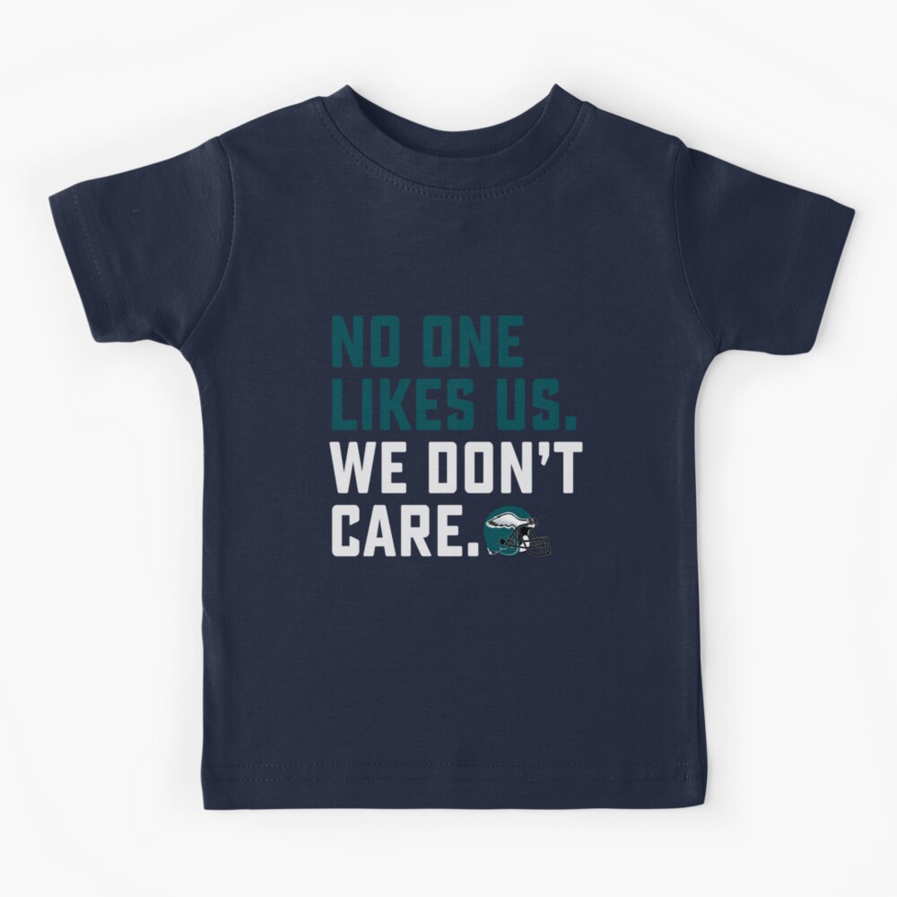 : Funny Philly sports fan Eagles toddler kids youth shirt no on  likes us we don't care little : Handmade Products