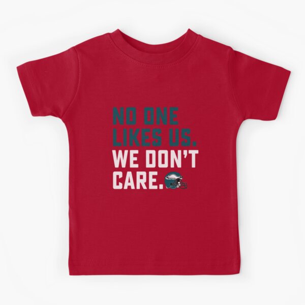 : Funny Philly sports fan Eagles toddler kids youth shirt no on  likes us we don't care little : Handmade Products