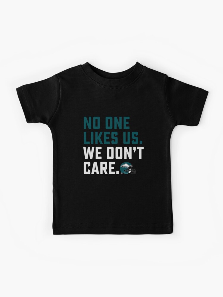 : Funny Philly sports fan Eagles toddler kids youth shirt no on  likes us we don't care little : Handmade Products