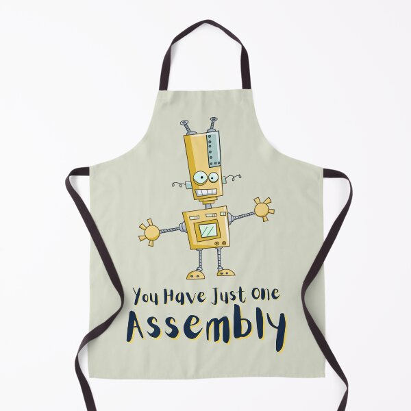 Item preview, You Have Just One Assembly So Make It Count. For a friend, for motivation, for a factory worker, for an assembly worker. designed and sold by Wentoo.