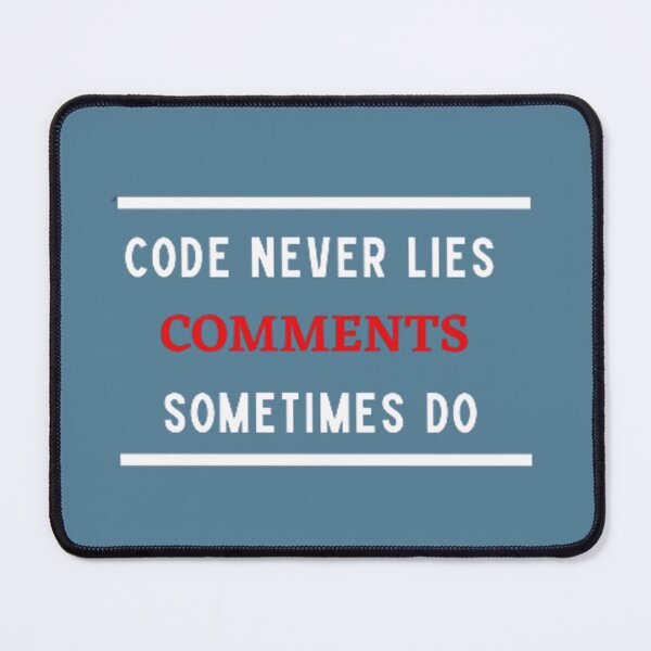 Item preview, Code Never Lies Comments Sometimes Do designed and sold by Teejay-Shop.