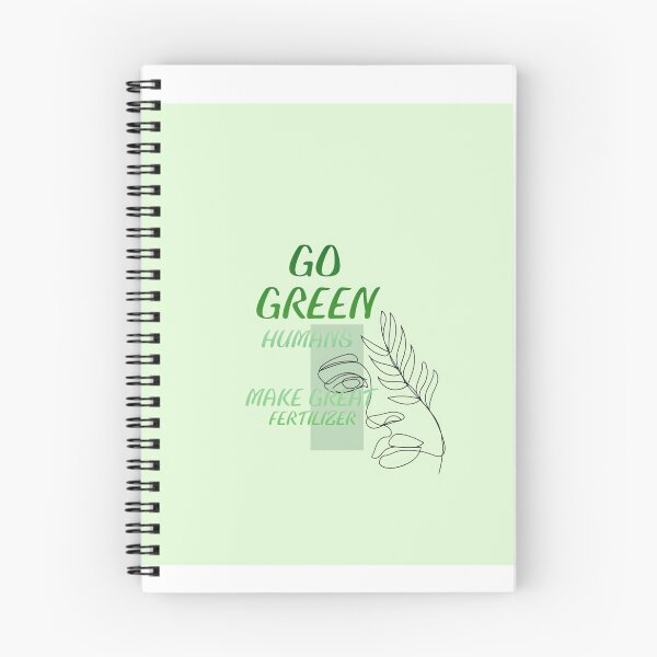 Item preview, Go Green Humans Make Great Fertilizer. 1 designed and sold by hemkenfurlan1.