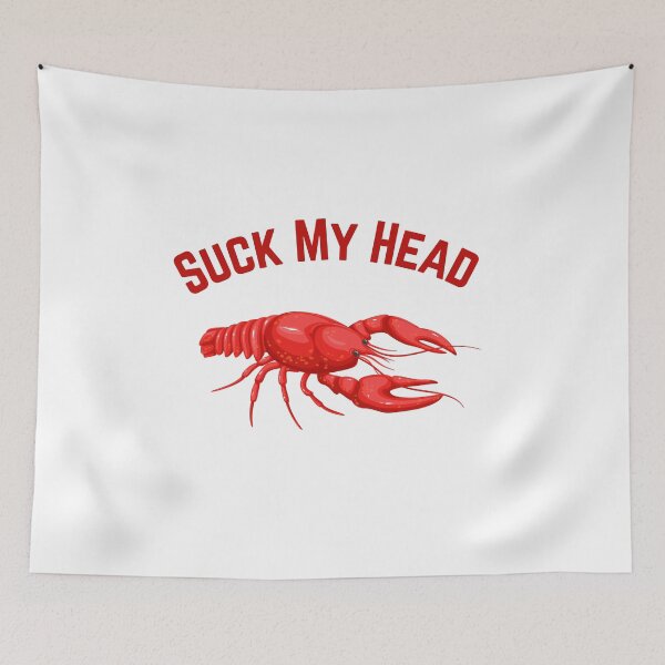 Item preview, Suck My Head, Cajun Delight designed and sold by Fhfarms.