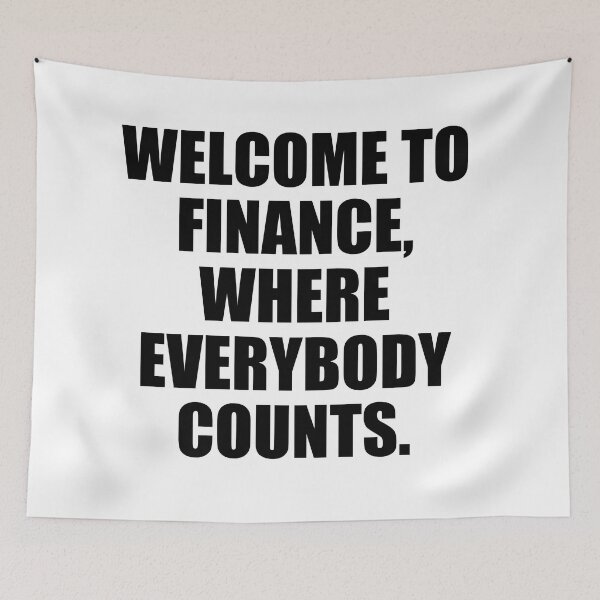 Item preview, Welcome to finance - Finance Puns  designed and sold by Vaishnavi Deo.