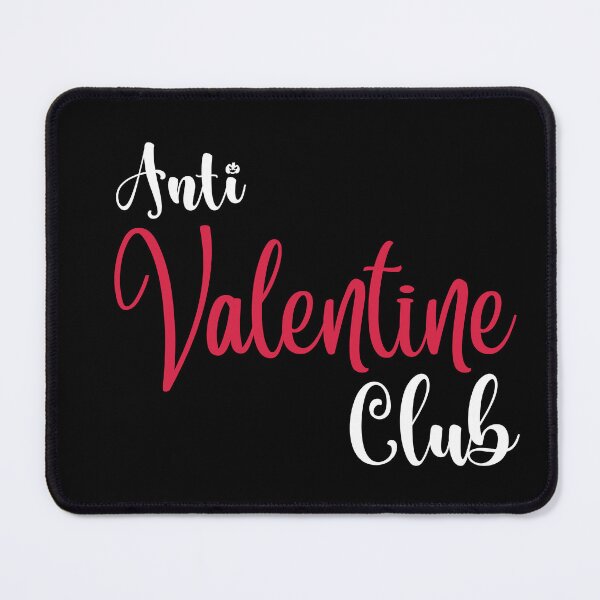 Item preview, No Single Awareness Anti Valentines Day designed and sold by PRINYOS.