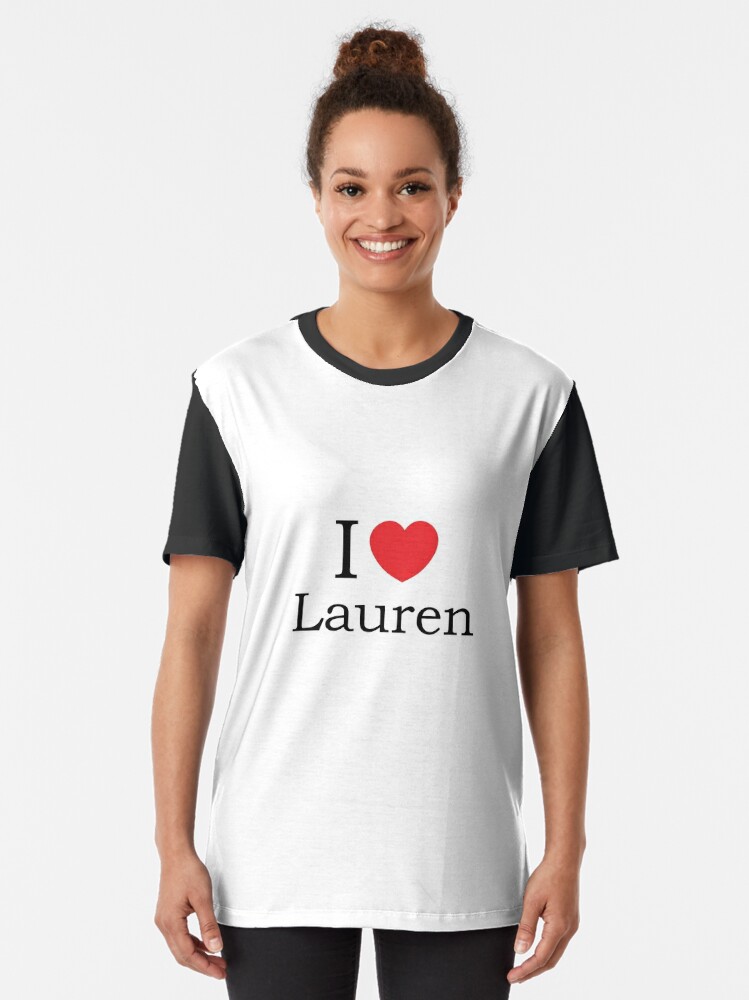 I Love Lauren - With Simple Love Heart Graphic T-Shirt for Sale