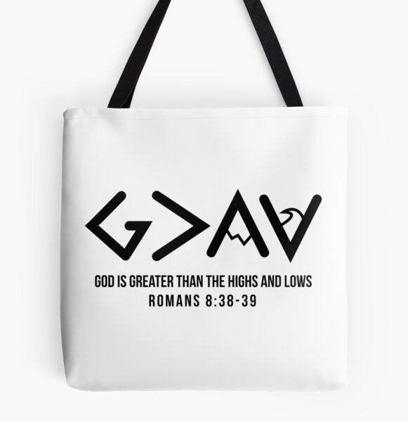 God is Greater Than the Highs and Lows Christian Tote Bag - Trust in His  unwavering love – Handmade by J&C Shop