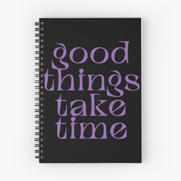 Item preview, GOOD THINGS TAKE TIME designed and sold by prettyflythings.