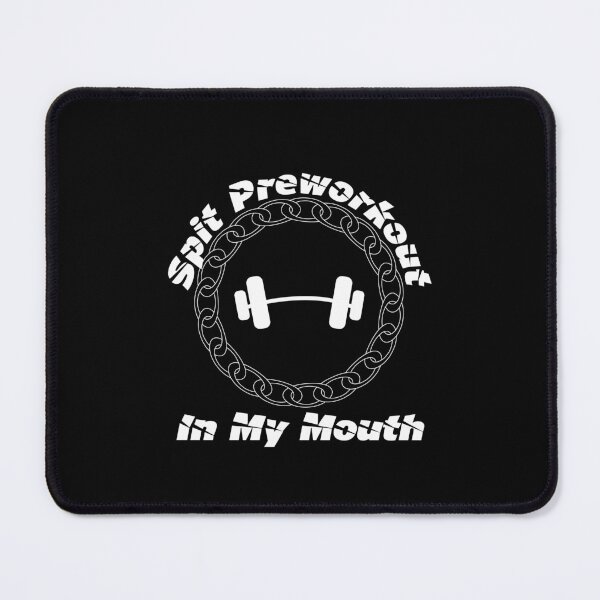 Item preview, Spit Preworkout In My Mouth designed and sold by Bend-The-Trendd.