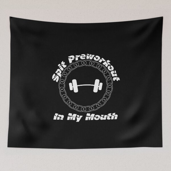Item preview, Spit Preworkout In My Mouth designed and sold by Bend-The-Trendd.