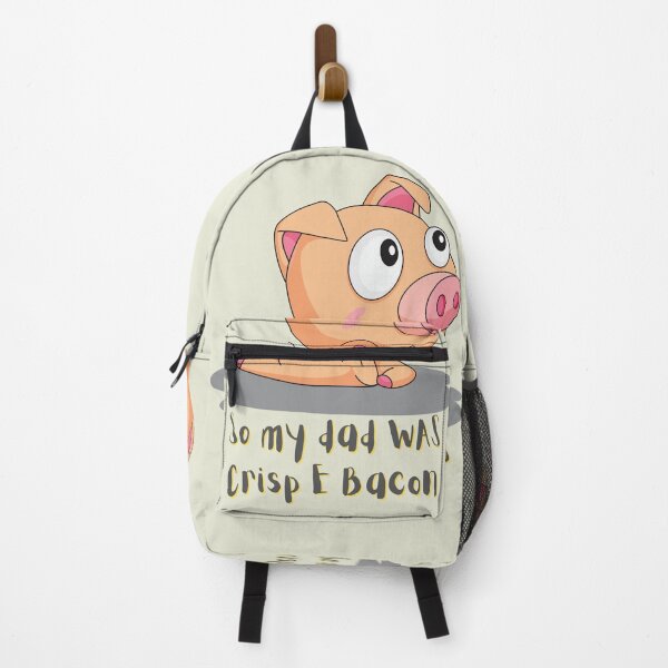 Item preview, So My Dad Was Crisp E Bacon. For a friend, for a farmer, for a pig farmer, for a chef.. designed and sold by Wentoo.
