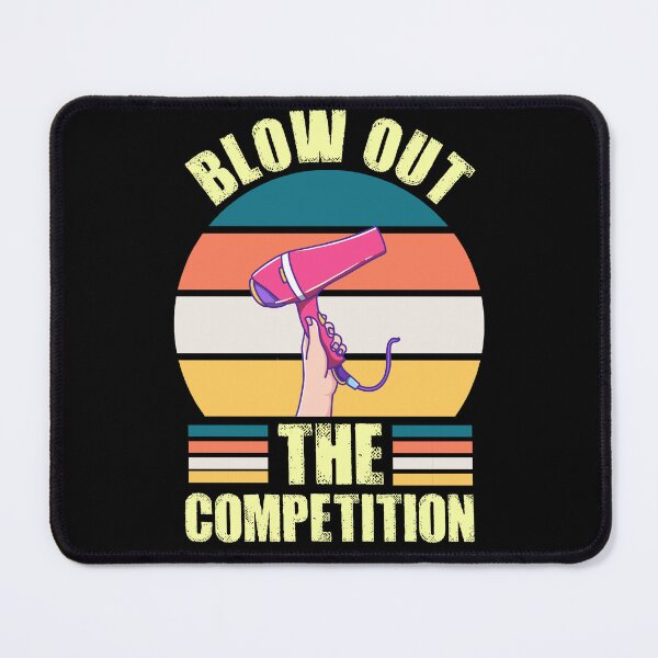 Item preview, Blow out the competition  designed and sold by SidTastic .
