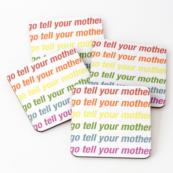 Item preview, go tell your mother 1 designed and sold by rahimiattahiy.