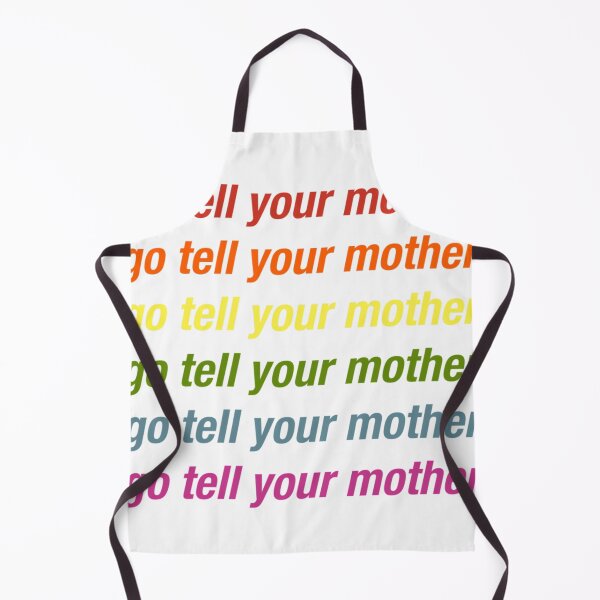 Item preview, go tell your mother 1 designed and sold by rahimiattahiy.