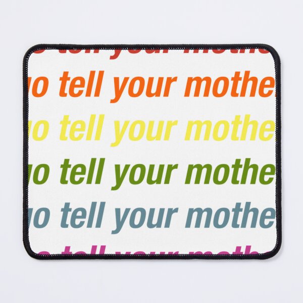 Item preview, go tell your mother 1 designed and sold by rahimiattahiy.