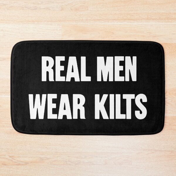 Item preview, Real Men Wear Kilts designed and sold by Good-Looking Corpse.