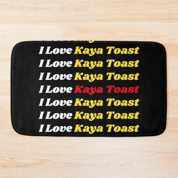 Item preview, 'I Love Kaya Toast' Malay Cuisine - Delicious Food Text Based Design designed and sold by Ridiculam Toga.
