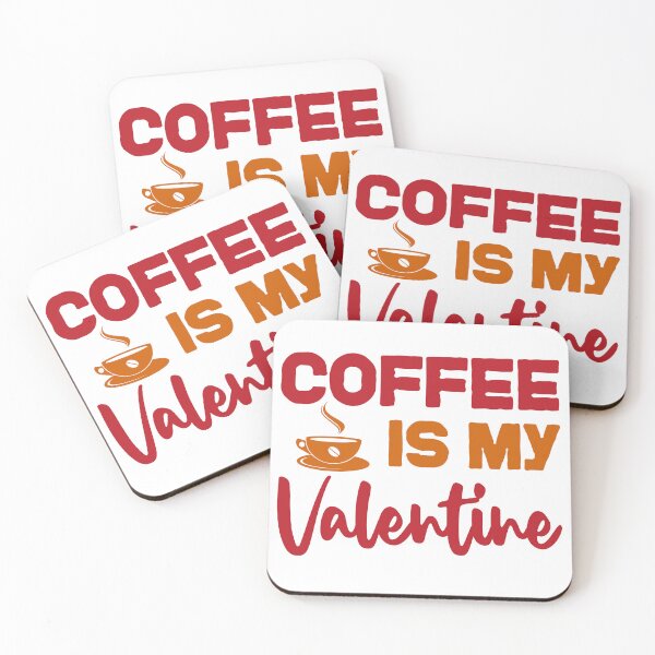 Item preview, Coffee is my valentine designed and sold by Print_Fuse.