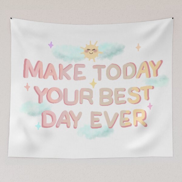Item preview, Make today your best day ever cute inspirational daily quote  designed and sold by Loveartse.