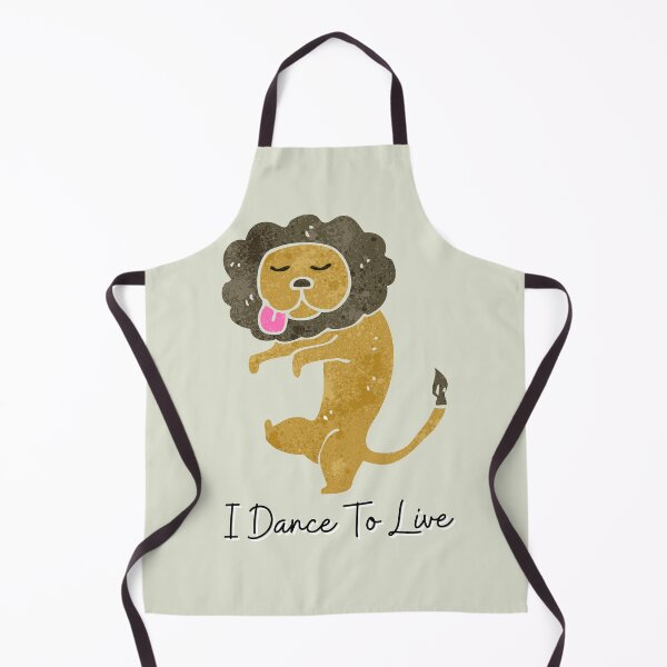 Item preview, I Dance To Live Lion. For a dancer, for a dance instructor, for a dance studio. designed and sold by Wentoo.
