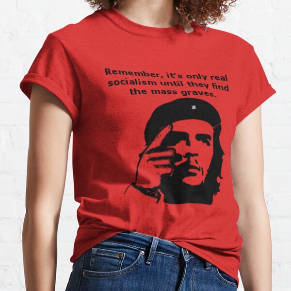 Anti Che Guevara T Shirt Anti Communism / Socialism Tee-Teechatpro