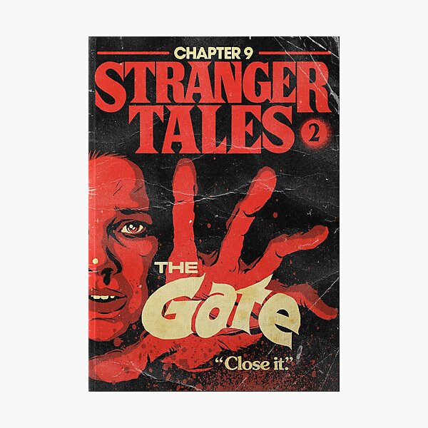 Stranger Things Chapter 9 The Gate Photographic Print